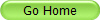 Go Home